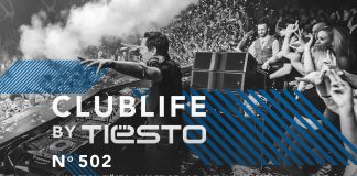ClubLife by Tiesto Podcast 502 – First Hour (Şimdi Dinle) 502